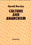 Culture and Anarchism