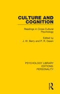 Culture and Cognition: Readings in Cross-Cultural Psychology,