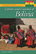 Culture and Customs of Bolivia