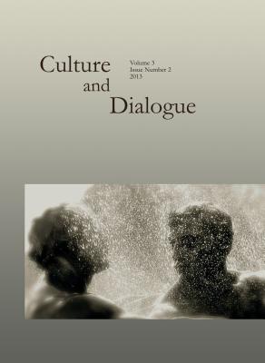 Culture and Dialogue Vol.3, No. 2 (2013) Issue on Identity and Dialogue - Cipriani, Gerald (Editor)