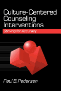 Culture-Centered Counseling Interventions: Striving for Accuracy
