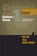 Culture/Clinic 1: Applied Lacanian Psychoanalysis