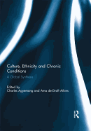 Culture, Ethnicity and Chronic Conditions: A Global Synthesis