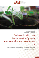 Culture in Vitro de l'Artichaut Cynara Cardunculus Var. Scolymus