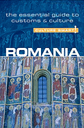 Culture Smart! Romania: A Quick Guide to Customs and Etiquette