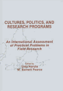 Cultures, Politics, and Research Programs: An International Assessment of Practical Problems in Field Research