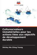 Cultures/valeurs immatrielles pour les actions lies aux objectifs de dveloppement durable