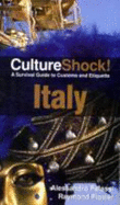 CultureShock! Italy: A Survival Guide to Customs and Etiquette