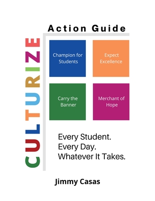 Culturize: Action Guide - Casas, Jimmy