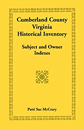 Cumberland County, Virginia Historical Inventory, Subject and Owner Indexes