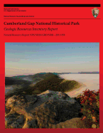 Cumberland Gap National Historical Park Geologic Resources Inventory Report - Service, National Park