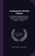Cumberland's British Theatre: With Remarks, Biographical & Critical. Printed From the Acting Copies, As Performed at the Theatres Royal, London..., Volume 13