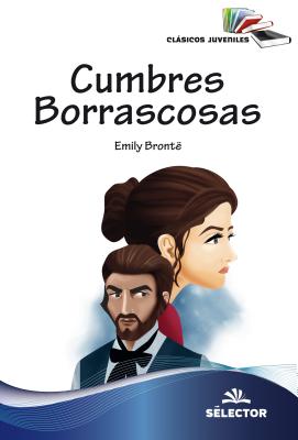 Cumbres Borrascosas - Bronte, Emily
