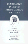 Cumulative Index to Kierkegaard's Writings