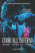 Cuori all'Inferno - serie Nero di Cuori: A Gay Thriller