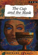 Cup and the Mask, The - A Fairy Tale