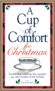 Cup of Comfort for Christmas - Sell, Colleen