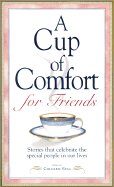Cup of Comfort for Friends