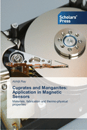 Cuprates and Manganites: Application in Magnetic Sensors