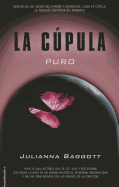Cupula I, La. Puros