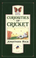 Curiosities of Cricket