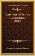 Curiosities of Puritan Nomenclature (1888)