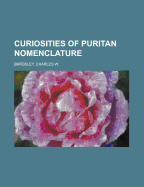 Curiosities of Puritan Nomenclature