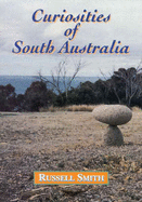 Curiosities of South Australia