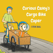 Curious Casey's Cargo Bike Caper