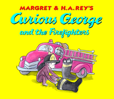 Curious George and the Firefighters Board Book: Lap Edition - Rey, H A, and Hines, Anna Grossnickle