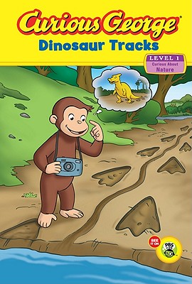 Curious George: Dinosaur Tracks: Curious about Nature - Rey, H A