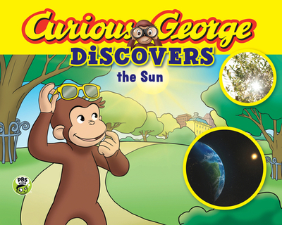 Curious George Discovers the Sun - Rey, H. A.