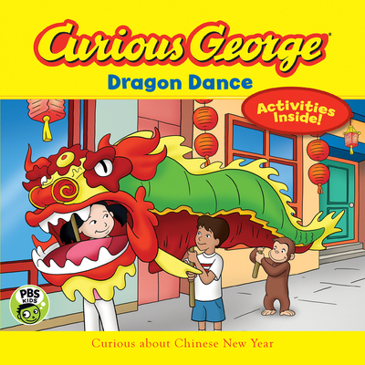 Curious George Dragon Dance - Rey, H A