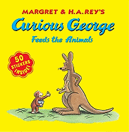 Curious George Feeds the Animals