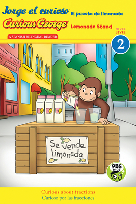 Curious George Lemonade Stand/Jorge El Curioso El Puesto de Limonada: Bilingual English-Spanish - Rey, H A