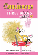 Curlilocks & the Three Hares