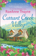 Currant Creek Valley: A Clean & Wholesome Romance