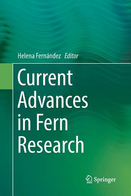 Current Advances in Fern Research - Fernndez, Helena (Editor)