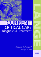 Current Critical Care Diagnosis and Treatment