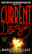 Current Danger