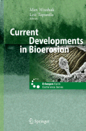 Current Developments in Bioerosion - Wisshak, Max (Editor), and Tapanila, Leif (Editor)