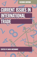 Current Issues in International Trade