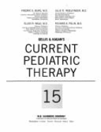 Current Paediatric Therapy - Ingelfinger, Julie R., and Wald, Ellen R., and Polin, Richard A.