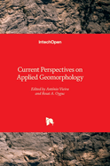Current Perspectives on Applied Geomorphology