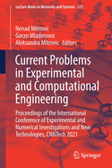 Current Problems in Experimental and Computational Engineering: Proceedings of the International Conference of Experimental and Numerical Investigations and New Technologies, Cnntech 2021