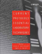 Current Protocols Essential Laboratory Techniques