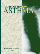 Current Review of Asthma - Kaliner, Michael A (Editor)