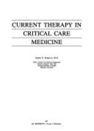 Current Therapy in Critical Care Medicine