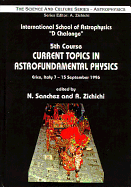 Current Topics in Astrofundamental Physics - Proceedings of the 5th Course in the International School of Astrophysics D Chalonge