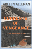 Currents of Vengeance: A Darcy Farthing Novel